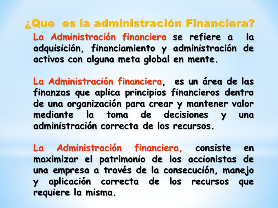 ¿Qué es la administración financiera y su importancia?