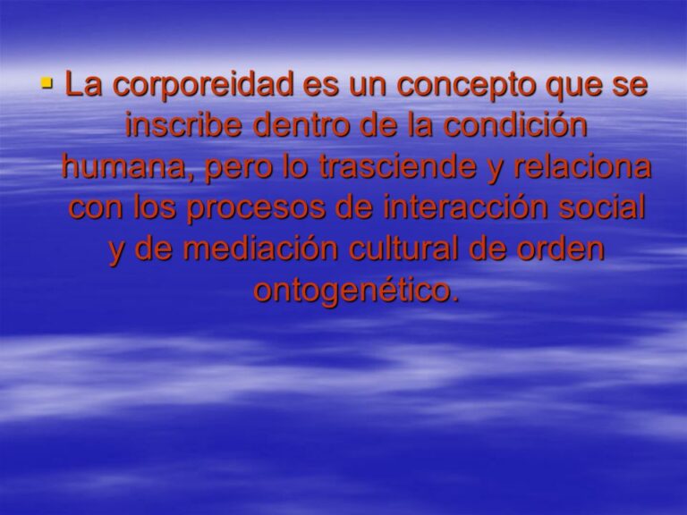 Definición de Corporeidad » Qué es, Significado y Concepto