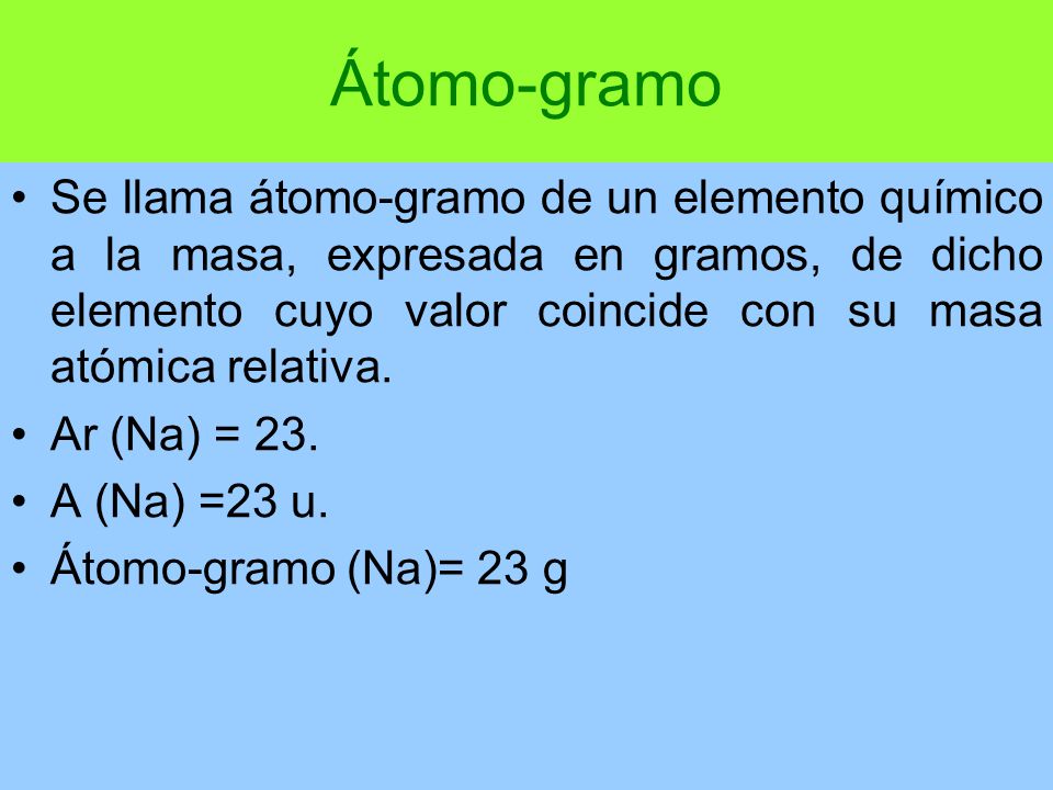 ¿Qué es un átomo gramo?