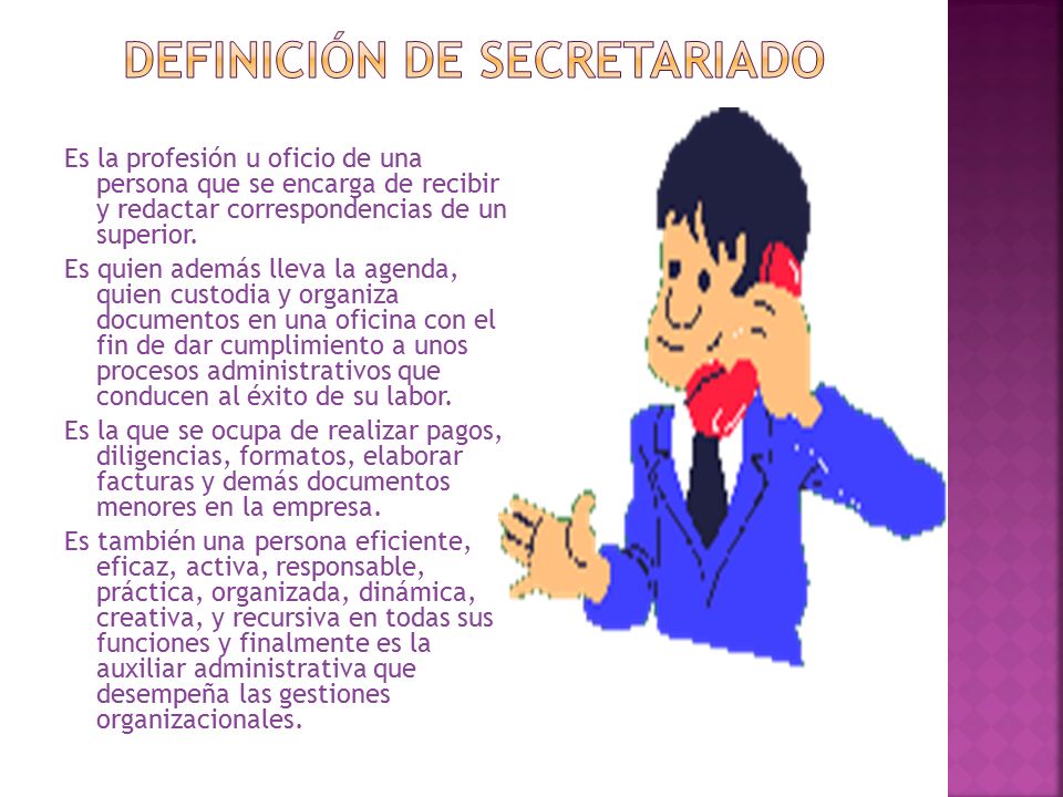 ¿Cuál es el papel de una secretaria?