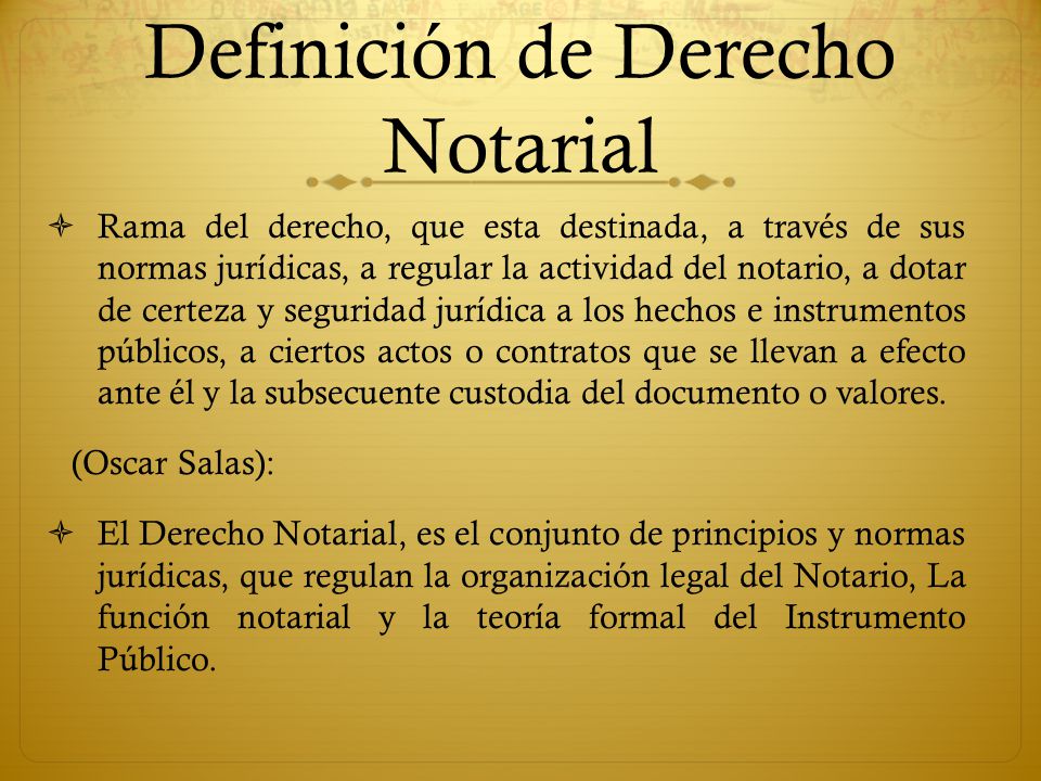 Definición de Derecho notarial