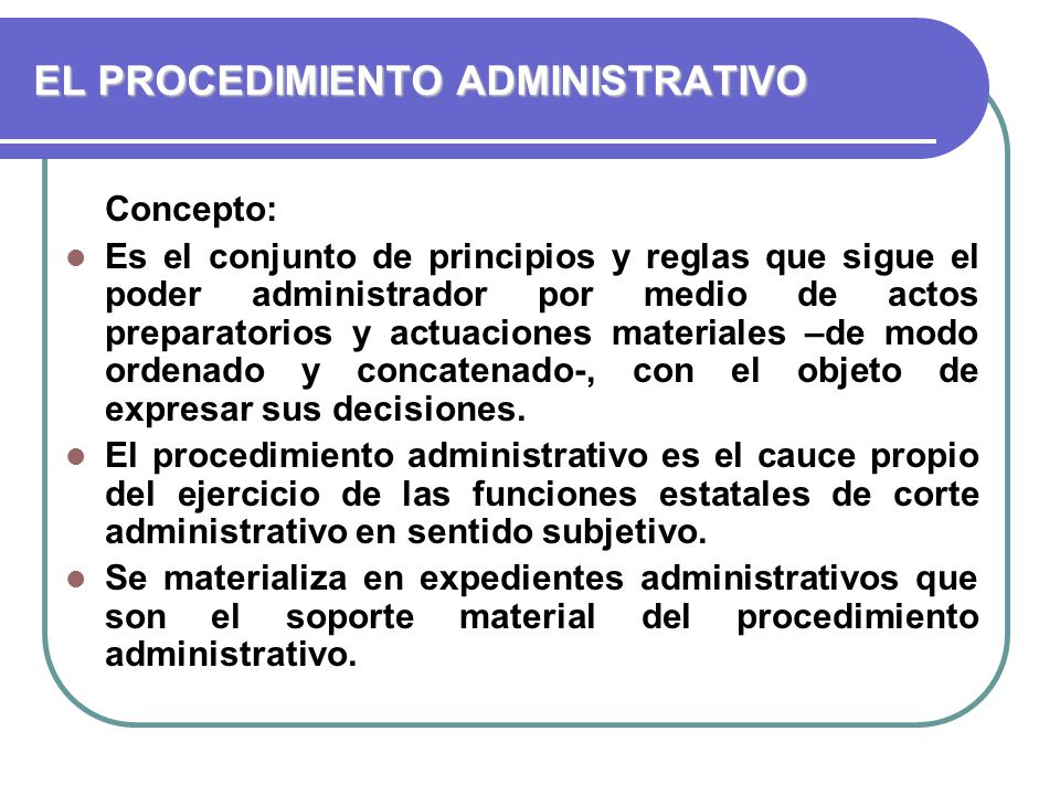 ¿Cómo se define el procedimiento administrativo?